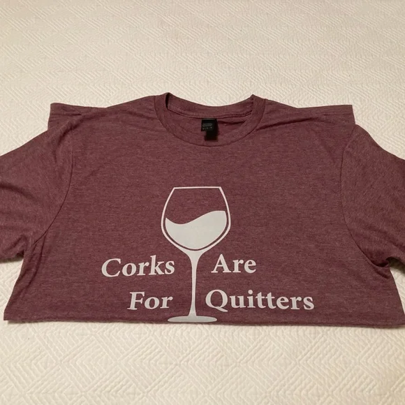 Men’s/women’s T-shirt “corks are for quitters” T-shirt - Picture 1 of 3
